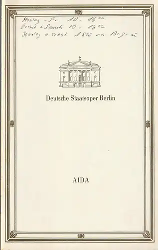 Deutsche Staatsoper Berlin, Deutsche Demokratische Republik, Volker Pfüller, Karl-Heinz Drescher: Programmheft Giuseppe Verdi AIDA 1987. 