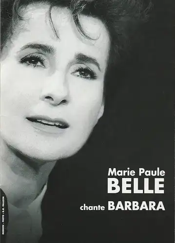 Theatre de DIX-HEURES: Programmheft Marie Paule Belle chante Barbara 6 Mars au 7 Avril 2001. 