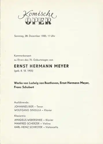 Komische Oper Berlin, Eginhard Röhlig: Programmheft KAMMERKONZERT Zu EHREN DES 75. GEBURTSTAGES VON ERNST HERMANN MEYER 28. Dezember 1980. 