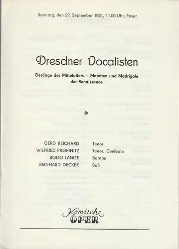 Komische Oper Berlin: Programmheft DRESDNER VOCALISTEN 27. September 1981. 
