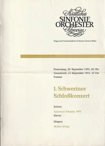 Staatliches Sinfonieorchester Schwerin, Walter König, Dieter Klett: Programmheft 1. Schweriner Schloßkonzert 28. September 1972. 