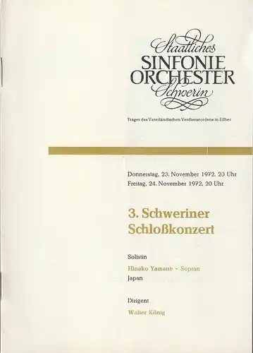 Staatliches Sinfonieorchester Schwerin, Walter König, Dieter Klett: Programmheft 3. Schweriner Schloßkonzert 23. November 1972. 