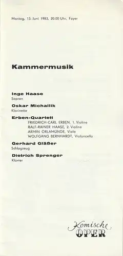 Komische Oper Berlin, Gerhard Müller: Programmheft KAMMERMUSIK 13. Juni 1983 Foyer Komische Oper Spielzeit 1982 / 83. 