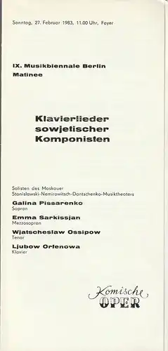 Komische Oper Berlin, Gerhard Müller: Programmheft KLAVIERLIEDER SOWJETISCHER KOMPONISTEN 27. Februar 1983 Foyer Komische Oper Spielzeit 1982 / 83   IX. Musikbiennale Berlin Matinee. 