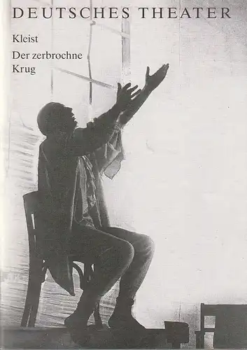 Deutsches Theater und Kammerspiele Berlin, Thomas Langhoff, Eva Walch, Heinz Rohloff: Programmheft Heinrich von Kleist DER ZERBROCHNE KRUG Spielzeit 1992 / 93. 