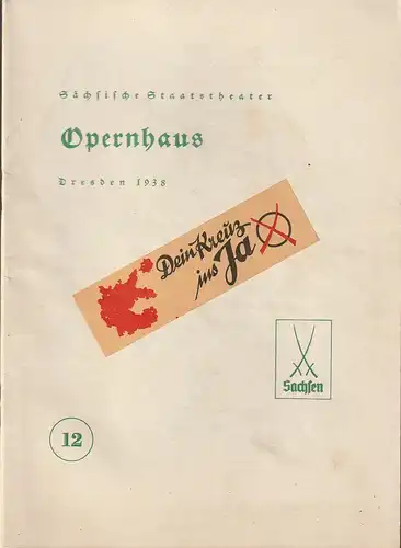 Sächsische Staatstheater Opernhaus Dresden: Programmheft Giuseppe Verdi DER TROUBADOUR 31. März 1938. 