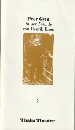 Thalia Theater Hamburg, Jürgen Flimm, Rolf Paulin, Volker von Vogel, Horst Laube: Programmheft Henrik Ibsen PEER GYNT Premiere 5. Oktober 1985 Spielzeit 1985 / 86 Heft 2. 