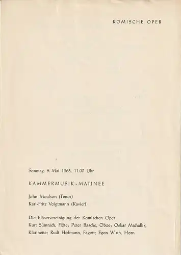 Komische Oper: Programmheft KAMMERMUSIK -  MATINEE  JOHN MOULSON / KARl-FRITZ VOIGTMANN 5. Mai 1963 Spielzeit 1962 / 63. 