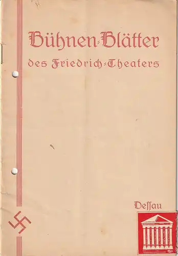 Friedrich Theater Dessau: Programmheft Richard Wagner TANNHÄUSER UND DER SÄNGERKRIEG AUF DER WARTBURG 15. September 1933. 