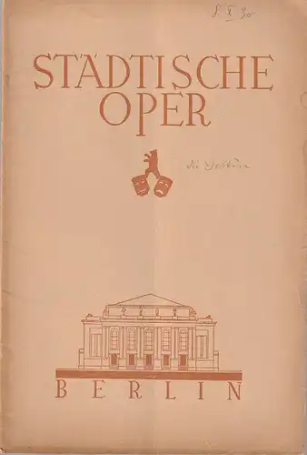 Städtische Oper Berlin, Ludwig K. Mayer: Programmheft Richard Wagner DIE WALKÜRE 8. Oktober 1930. 