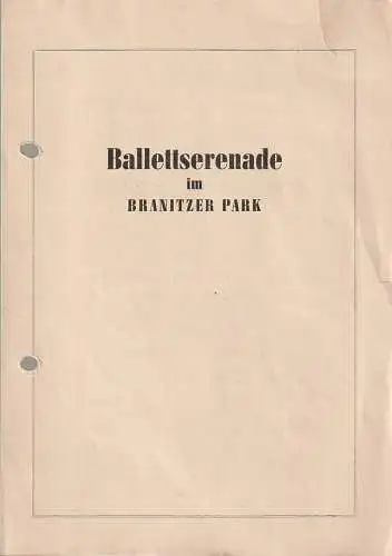 Theater der Stadt Cottbus, Johannes Steurich, Jutta Maria Winkler, Gabriele Unger: Programmheft BALLETTSERENADE IM BRANITZER PARK Premiere 8. Juni 1985 Spielzeit 1985 / 86. 