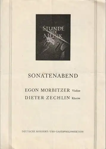 Deutsche Konzert- und Gastspieldirektion: Programmheft STUNDE DER MUSIK 1955 SONATENABEND EGON MORBITZER / DIETER ZECHLIN. 
