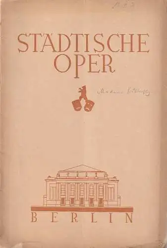 Städtische Oper Berlin, Hans Tessmer: Programmheft MADAME BUTTERFLY Blätter der Städtischen Oper Heft Nr. 9 März 1931. 