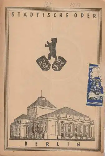 Städtische Oper Berlin, L. K. Mayer: Programmheft Giuseppe Verdi OTHELLO 21. Dezember 1928. 