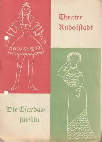 Theater Rudolstadt, Gerd Salmen, Monika Erber: Programmheft Emmerich Kalman DIE CSARDASFÜRSTIN Spielzeit 1960 / 61. 