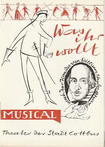 Theater der Stadt Cottbus, Herbert Keller, Hans-Hermann Liebrecht, Walter Böhm: Programmheft Fehmel / Shakespeare WAS IHR WOLLT Musical Premiere 28. Mai 1966 Spielzeit 1965 / 66 Nr. 15. 