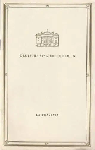 Deutsche Staatsoper Berlin, Werner Otto, Joseph Hegenbarth: Programmheft Giuseppe Verdi LA TRAVIATA 1965. 