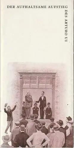 Berliner Ensemble am Bertolt-Brecht-Platz, Hans Mahn, karl von Appen: Programmheft Bertolt Brecht DER AUFHALTSAME AUFSTIEG DES ARTURO UI. 