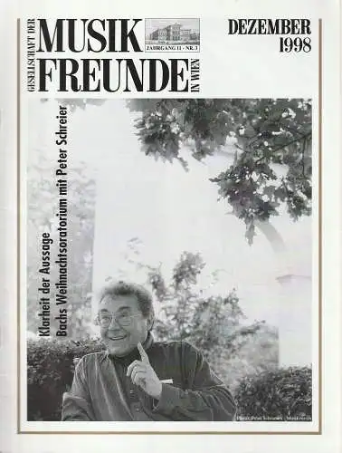 Gesellschaft der Musikfreunde Wien, Thomas Angyan, Joachim Reiber: MUSIKFREUNDE DEZEMBER 1998 Jahrgang 11 Nr. 3. 