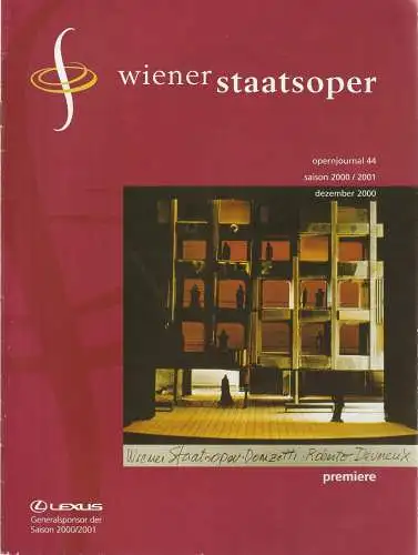 Wiener Staatsoper, Ioan Holender, Christoph Wagner-Trenkwitz, Alfred Oberzaucher: opernjournal 44 saison 2000 / 2001 dezember 2000. 