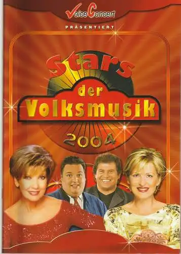 Voice Concert: STARS DER VOLKSMUSIK 2004. 