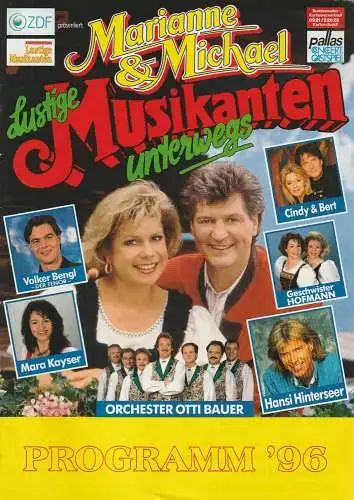 pallas Concert Gastspiel: Programmheft LUSTIGE MUSIKANTEN UNTERWEGS Programm '96. 