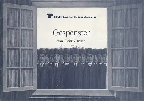Pfalztheater Kaiserslautern, Wolfgang Blum, Christa Müller: Programmheft GESPENSTER. Familiendrama von Henrik Ibsen. Spielzeit 1979 / 80 Heft 20. 