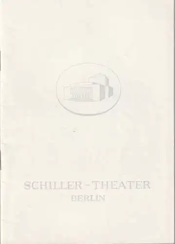 Schiller Theater, Boleslaw Barlog, Albert Beßler: Programmheft Bernard Shaw DIE HEILIGE JOHANNA Spielzeit 1964 / 65 Heft 120. 