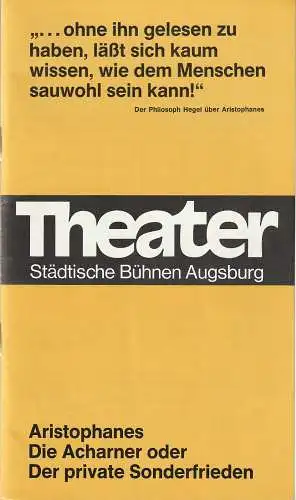 Städtische Bühnen Augsburg, Rudolf Stromberg, Klaus Hupfeld, Heinrich Fürtinger: Programmheft Aristophanes DIE ACHARNER Premiere 17. Mai 1974 Spielzeit 1973 / 74 Heft 18. 