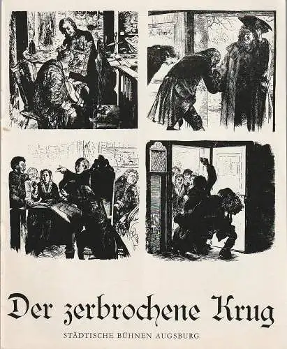 Städtische Bühnen Augsburg, Peter Ebert, Hermann Kleinselbeck, Heinrich Fürtinger: Programmheft Heinrich von Kleist DER ZERBROCHENE KRUG Spielzeit 1969 / 70 Heft 5. 