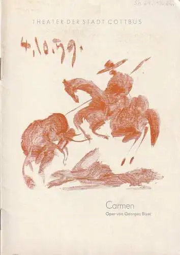 Theater der Stadt Cottbus, Herbert Keller, Norbert Leverenz: Programmheft Georges Bizet CARMEN Premiere 29. Oktober 1966 Spielzeit 1966 / 67 Heft 5. 