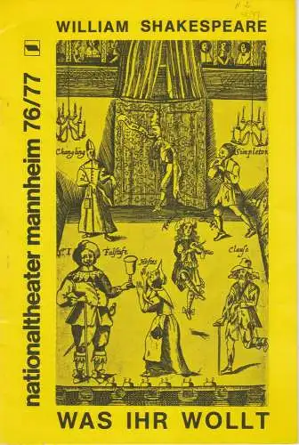 Nationaltheater Mannheim, Arnold Petersen, Klaus Pierwoß: Programmheft William Shakespeare WAS IHR WOLLT Spielzeit 1976 / 77 Nr. 2. 