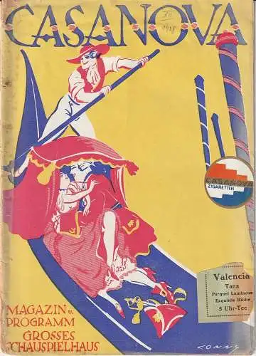 Grosses Schauspielhaus Berlin, Edwin Frank, Conny: Programmheft Strauss / Charell / Benatzky CASANOVA Magazin und Programm  Spielzeit 1928 - 1929. 