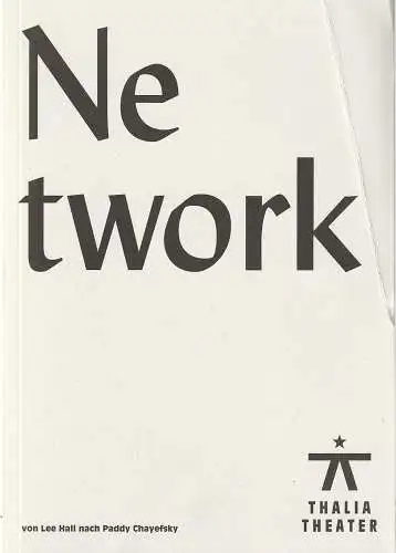 Thalia Theater Hamburg, Joachim Lux, Christina Bellingen, Armin Smailovic ( Probenfotos ): Programmheft Lee Hall NETWORK Premiere 24. Oktober 2020 Spielzeit 2020 & 2021 Nr. 209. 