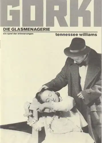 Maxim Gorki Theater, Bernd Wilms, Katja Grübel, Sylvia Schmidt, David Baltzer ( Probenfotos ): Programmheft Tennessee Williams DIE GLASMENAGERIE Premiere 1. Dezember 1996 Studiobühne Spielzeit 1996 / 97. 