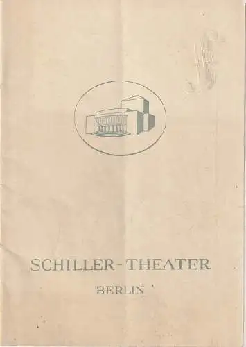 Schiller Theater Berlin, Boleslaw Barlog, Albert Beßler: Programmheft Carl Zuckmayer DER GESANG IM FEUEROFEN Spielzeit 1951 / 52 Heft 3. 