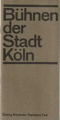 Bühnen der Stadt Köln, Arno Assmann, Eberhart Uebe, Sigurd Schimpf: Programmheft Georg Büchner DANTONS TOD 27. Dezember 1965 Spielzeit 1965 / 66. 