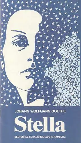 Deutsches Schauspielhaus in Hamburg, Ivan Nagel, Urs Jenny: Programmheft Johann Wolfgang Goethe STELLA Premiere 4. März 1977 Spielzeit 1976 / 77. 