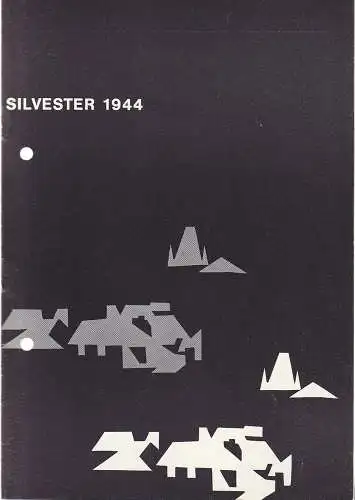 Landesbühne Wilhelmshaven, Rudolf Stromberg: Programmheft Vlastimil Subrt SILVESTER 1944 Spielzeit 1965 / 66 Heft 2. 