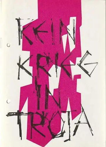 Landesbühne Wilhelmshaven, Rudolf Stromberg: Programmheft Jean Giraudoux KEIN KRIEG IN TROJA Spielzeit 1964 / 65. 