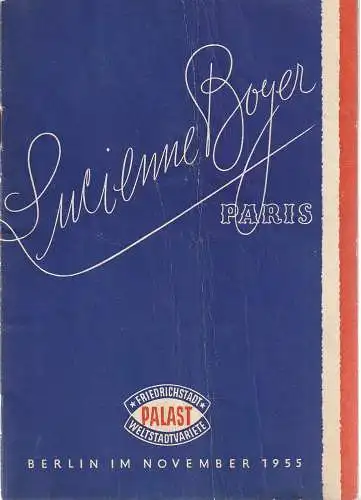 Friedrichstadtpalast Berlin, Gottfried Herrmann, Till Tiller, DEWAG-Werbung: Programmheft ZAUBER DES CHANSONS LUCIENNE BOYER PARIS November 1955. 