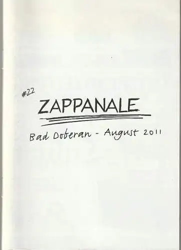 Arf-Society, Thomas Dippel: Programmheft ZAPPANALE #22 17.08 - 21.08. 2011. 