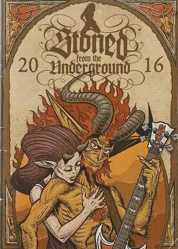 SFTU: Programmheft STONED FROM THE UNDERGROUND 2016. 