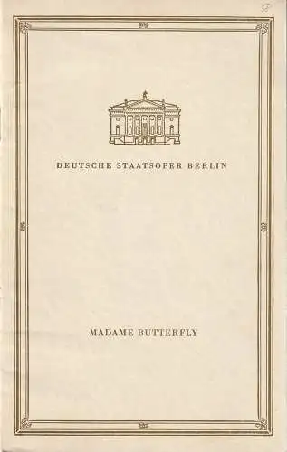 Deutsche Staatsoper Berlin, Werner Otto, Wolfgang Würfel: Programmheft Giacomo Puccini MADAME BUTTERFLY 24. Oktober 1958. 