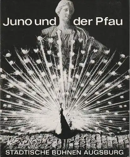 Städtische Bühnen Augsburg, Karl Bauer, Hermann Kleinselbeck: Programmheft Sean O'Casey JUNO UND DER PFAU 7. Februar 1968. 