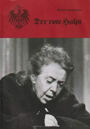 EURO-STUDIO, Konzertdirektion Landgraf, Birgit Landgraf: Programmheft Gerhart Hauptmann DER ROTE HAHN Spielzeit 1981 / 82. 