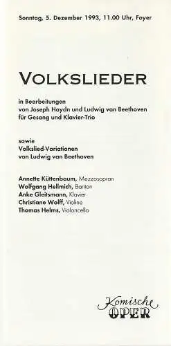 Komische Oper Berlin, Gerhard Müller: Programmheft VOLKSLIEDER 5. Dezember 1993 Foyer Komische Oper Spielzeit 1993 / 94. 