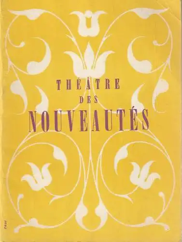 Theatre des Nouveautes, Benoit-Leon Deutsch: Programmheft Raymond Castans AUGUSTE Januar 1958. 