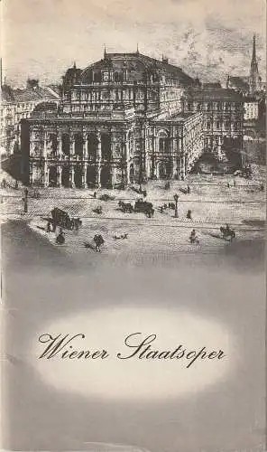 Wiener Staatsoper, Bundestheaterverwaltung, Christl Schönfeldt, Ernst August Schneider: Programmheft 16. Oktober 1959 ( DIE VERKAUFTE BRAUT ). 