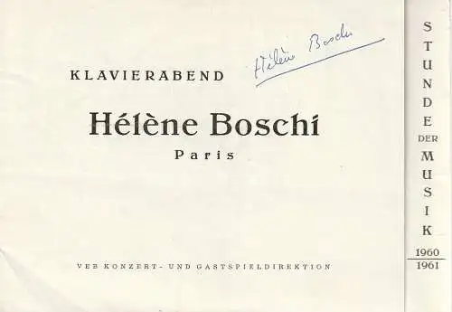 VEB Konzert- und Gastspieldirektion: Programmheft STUNDE DER MUSIK KLAVIERABEND  HELENE BOSCHI Spielzeit 1960 / 61. 